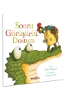 Sonra Görüşürüz Dostum
