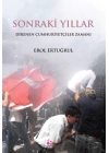 Sonraki Yıllar