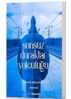 Sonsuz Duraklar Yolculuğu
