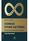 Sonsuz Oyunlaştırma - Sonsuza Kadar Ekibini Motive Etmek!