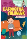Sonsuza Kadar Mutlu Yaşayan  Çocuklar Serisi -2 Kafdağına Yolculuk