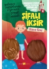 Sonsuza Kadar Mutlu Yaşayan  Çocuklar Serisi -6 Şifalı İksir