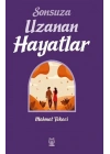 Sonsuza Uzanan Hayatlar