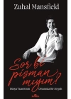Sor Bi Pişman Mıyım?