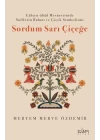 Sordum Sarı Çiçeğe