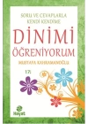 Soru ve Cevaplarla Kendi Kendime Dinimi Öğreniyorum