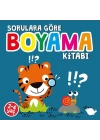 Sorulara Göre Boyama Kitabı