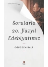 Sorularla 20. Yüzyıl Edebiyatımız