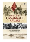 Sorularla Çanakkale Savaşı