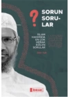 Sorun Sorular;İslam Hakk ında En Çok Merak Edilen Sorular