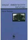 Sosyal Demokrasinin Kuruluşu