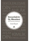 Sosyolojinin Üç Meselesi