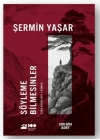 Söyleme Bilmesinler