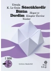 Sözcüklerdir Bütün Derdim