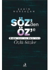 Söz’den Öz’e