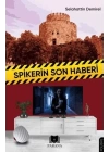 Spikerin Son Haberi