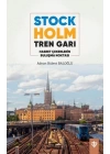 Stockholm Tren Garı