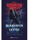 Stranger Things : İkarus’un Uçuşu