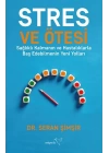Stres ve Ötesi