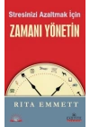 Stresinizi Azaltmak İçin Zamanı Yönetin
