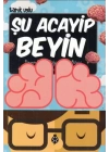 Şu Acayip Beyin