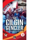 Şu Çılgın Gençler