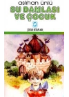 Su Damlası ve Çocuk
