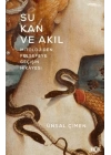 Su Kan ve Akıl