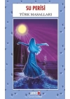 Su Perisi - Türk Masalları