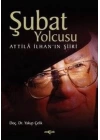 Şubat Yolcusu Attilla İlhan’ın Şiiri