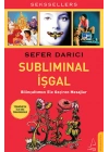 Subliminal İşgal  Bilinçaltımızı Ele Geçiren Mesajlar