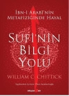 Sufinin Bilgi Yolu