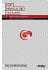 Sufi Psikolojisi Yazıları 1