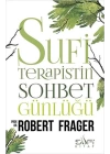 Sufi Terapistin Sohbet Günlüğü
