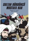 Sultan Dördüncü Mustafa Han