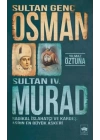 Sultan Genç Osman ve Sultan IV. Murad