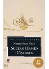 Sultan Hamid Düşerken