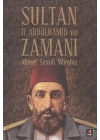 Sultan II.Abdülhamit ve Zamanı