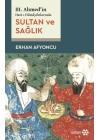Sultan ve Sağlık