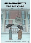 Sultanahmette Var Bir Yılan