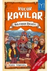 Sultanın Daveti - Küçük Kayılar 2