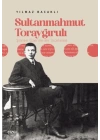 Sultanmahmut Torayğırulı Şiiri Üzerine Bir İnceleme