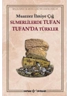 Sümerlilerde Tufan Tufan’da Türkler
