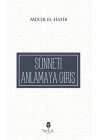 Sünneti Anlamaya Giriş