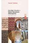 Sünniliğin Yükselişi ve İslam Sanatının Dönüşümü
