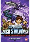 Süper Ajan Jack Stalwart 05 - Kutsal Tapınağın Gizemi