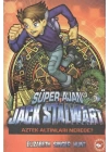Süper Ajan Jack Stalwart 10 - Aztek Altınları Nerede