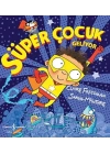 Süper Çocuk Geliyor