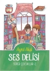 Süper Çocuklar 2 - Ses Delisi