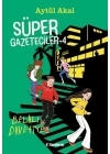 Süper Gazeteciler-4 Belalı Davetiye